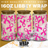 Awareness Breast Cancer - UV DTF 16oz Glass Cup Wrap